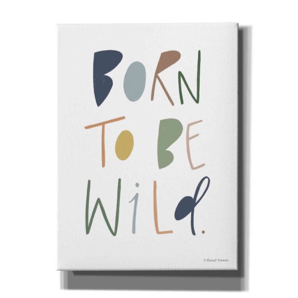 Born to be Wild  by Rachel Nieman, Canvas Wall Art on Sale