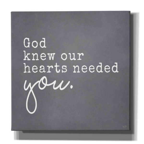 God Knew Our Hearts Needed You  by Lux + Me, Canvas Wall Art Supply