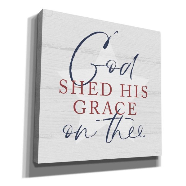 God Shed His Grace  by Lux + Me, Canvas Wall Art Sale