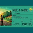 Rise and Grind Online Hot Sale