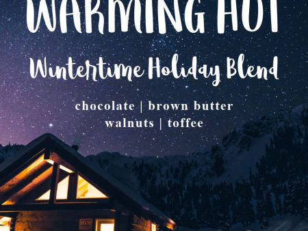 Warming Hut | Wintertime Holiday Blend Hot on Sale