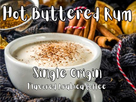 Hot Buttered Rum | Flavored Arabica Coffee Fashion