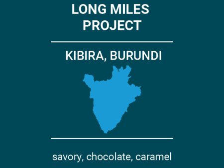 Burundi | Long Miles Project | Kibira Online Hot Sale